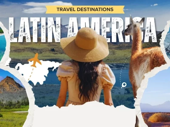 9 Latin America Travel Destinations Perfect for Nature Fans